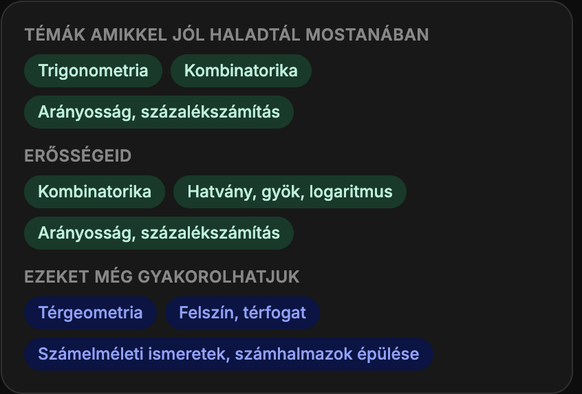 Erősségek és gyakorlandó témák listája tananyagrészek szerint